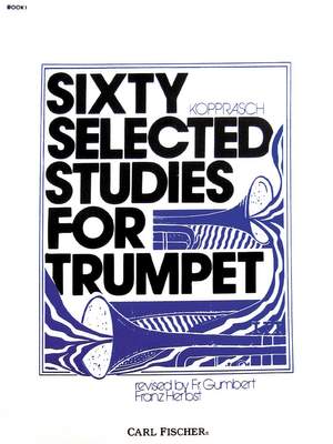 Georg Kopprasch: Sixty Selected Studies for Trumpet - Book 1