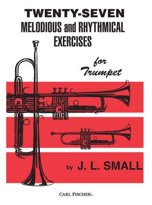 J.L. Small: 27 Melodious & Rhythmical Exercises