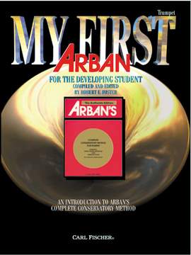 Jean-Baptiste Arban: My First Arban