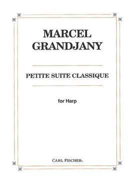 Marcel Grandjany: Petite Suite Classique