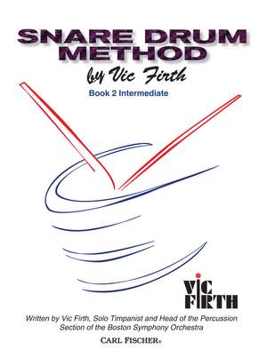 Vic Firth: Snare Drum Method, Book 2