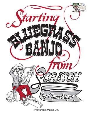 Starting Bluegrass Banjo From Scratch