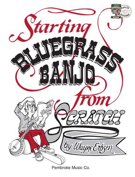Starting Bluegrass Banjo From Scratch