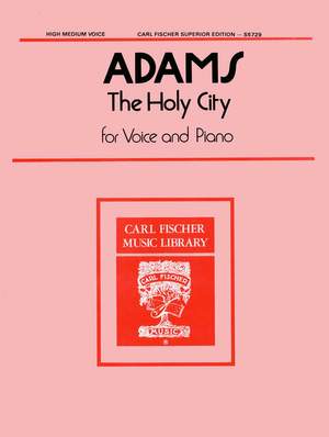 Stephen Adams: The Holy City