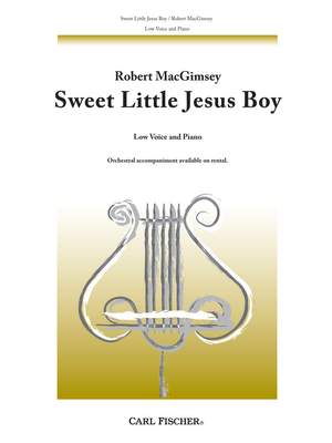 Robert MacGimsey: Sweet Little Jesus Boy
