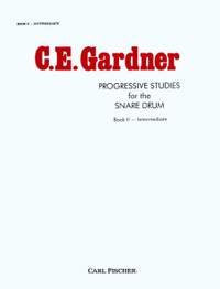 Carl E. Gardner: Progressive Studies for The Snare Drum Book 2