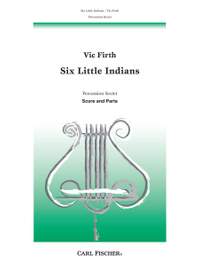 Vic Firth: Six Little Indians