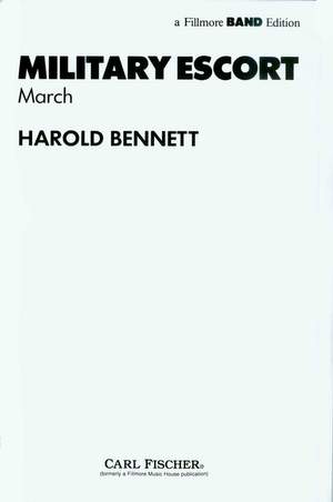 Harold Bennett_Henry Fillmore: Military Escort March