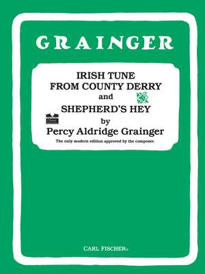 Percy Aldridge Grainger: Irish Tune from County Derry And Shepherd's Hey