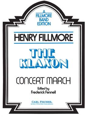 Henry Fillmore: The Klaxon