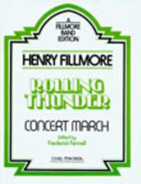 Henry Fillmore: Rolling Thunder