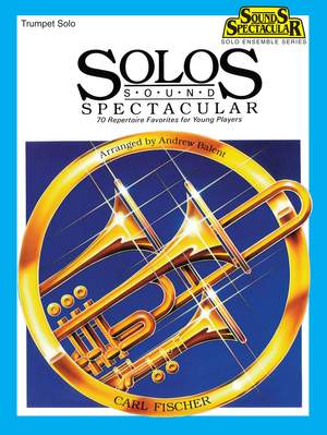 Juventino Rosas_John Philip Sousa: Solos Sound Spectacular