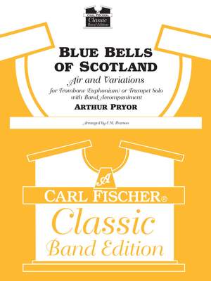 Arthur Pryor: Blue Bells of Scotland