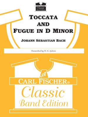 Johann Sebastian Bach: Toccata and Fugue In D Minor