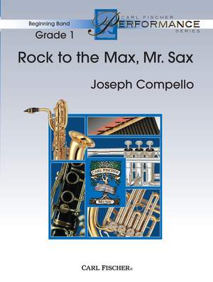 Joseph Compello: Rock To The Max, Mr. Sax