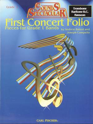 Andrew Balent_Joseph Compello: First Concert Folio - Pieces for Grade 1 Bands