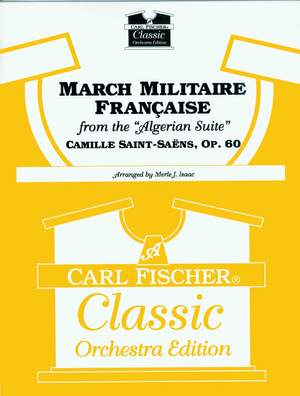 Camille Saint-Saëns: March Militaire Francaise