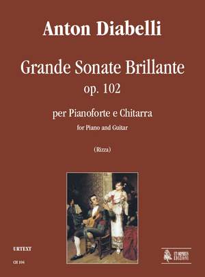 Diabelli, A: Grande Sonate Brillante op. 102
