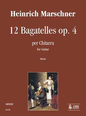 Marschner, H: 12 Bagatelles op. 4