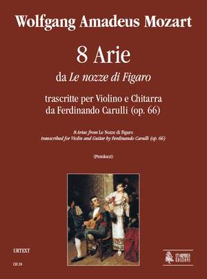 Mozart, W A: 8 Airs from The Marriage of Figaro transcribed by Ferdinando Carulli op. 66
