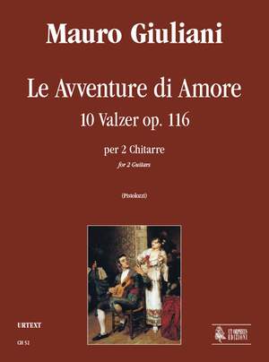 Giuliani, M: Le Avventure di Amore op. 116