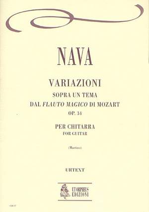Nava, A: Variations on a Theme from Mozart’s Die Zauberflöte op. 34