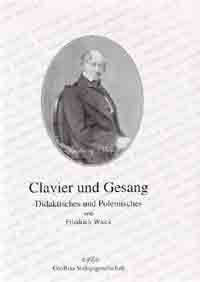 Wieck, F: Clavier und Gesang