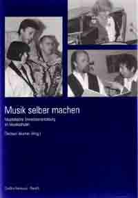 Wucher, D: Musik selber machen