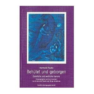 Rauhe, H: Behütet und geborgen