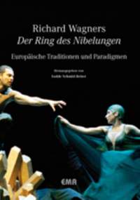 Schmid-Reiter, I: Richard Wagners "Der Ring des Nibelungen"