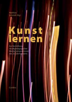 Schmidt, M: Kunst lernen