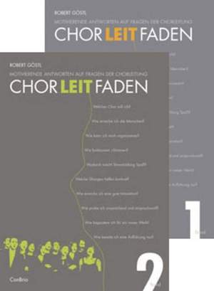 Goestl, R: Chorleitfaden Vol. 1+2