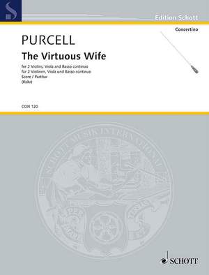 Purcell, H: The Virtuous Wife