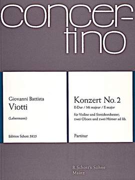 Viotti, G B: Concerto No. 2 E Major E major