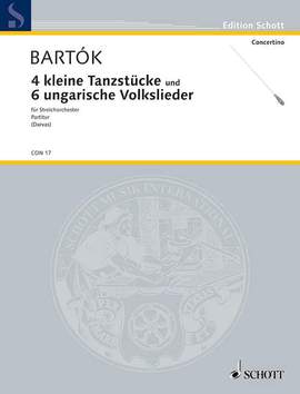 Bartók, B: 4 kleine Tanzstücke / 6 ungarische Volkslieder