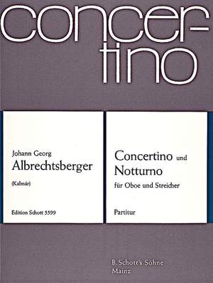 Albrechtsberger, J G: Concertino G major and Nocturne C major