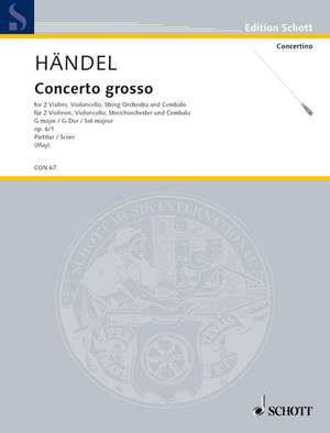 Handel, G F: Concerto grosso op. 6 HWV 319