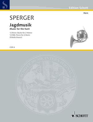 Sperger, J M: Jagdmusik