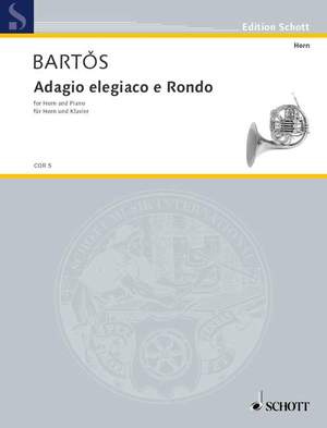 Bartos, J Z: Adagio elegiaco e Rondo