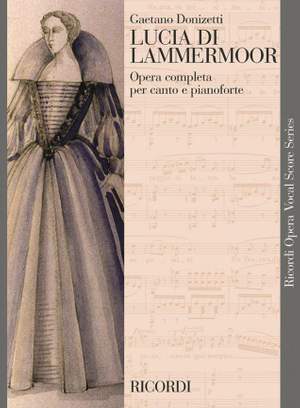 Donizetti: Lucia di Lammermoor