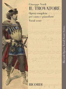 Verdi: Il Trovatore