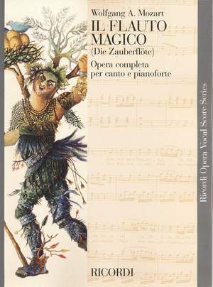 Mozart: The Magic Flute (New Edition)