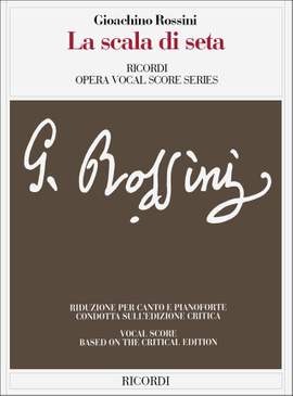 Rossini: La Scala di Seta (Crit.Ed.)