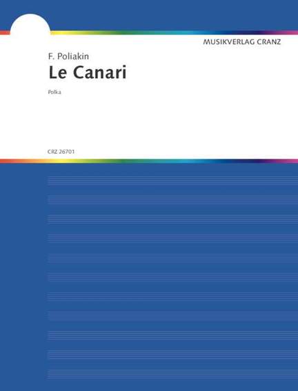 Poliakin: Le Canari
