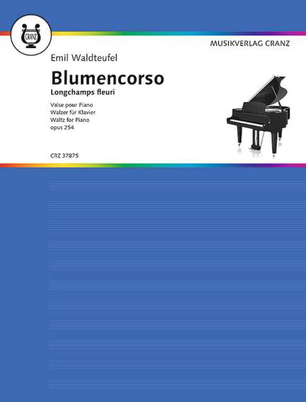 Waldteufel, E: Blumencorso op. 254