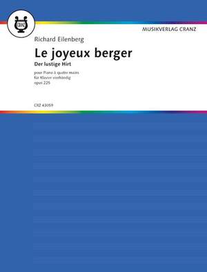 Eilenberg, R: Der lustige Hirt op. 225