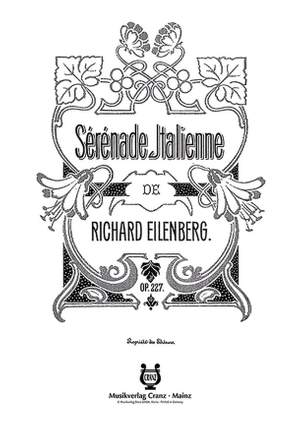 Eilenberg, R: Italian Serenade op. 227
