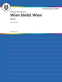 Schrammel, J: Wien bleibt Wien