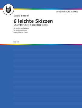 Bezold, E: 6 leichte klingende Skizzen