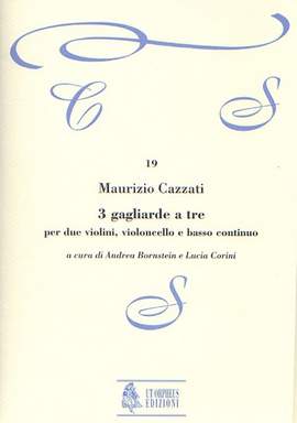 Cazzati, M: 3 Gagliarde a tre